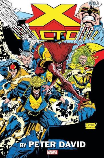 X-Factor By Peter David Omnibus Volume 1