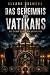 Das Geheimnis des Vatikans: Ein Vatikan Thriller (German Edition)