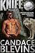 Knife Volume 2: A Motorcycle Club Kinky Werewolf Romance (Rolling Thunder Motorcycle Club Book 16)