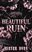 Beautiful Ruin: A Dark Cart...