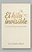 EL HILO INVISIBLE by Claudia Chávez