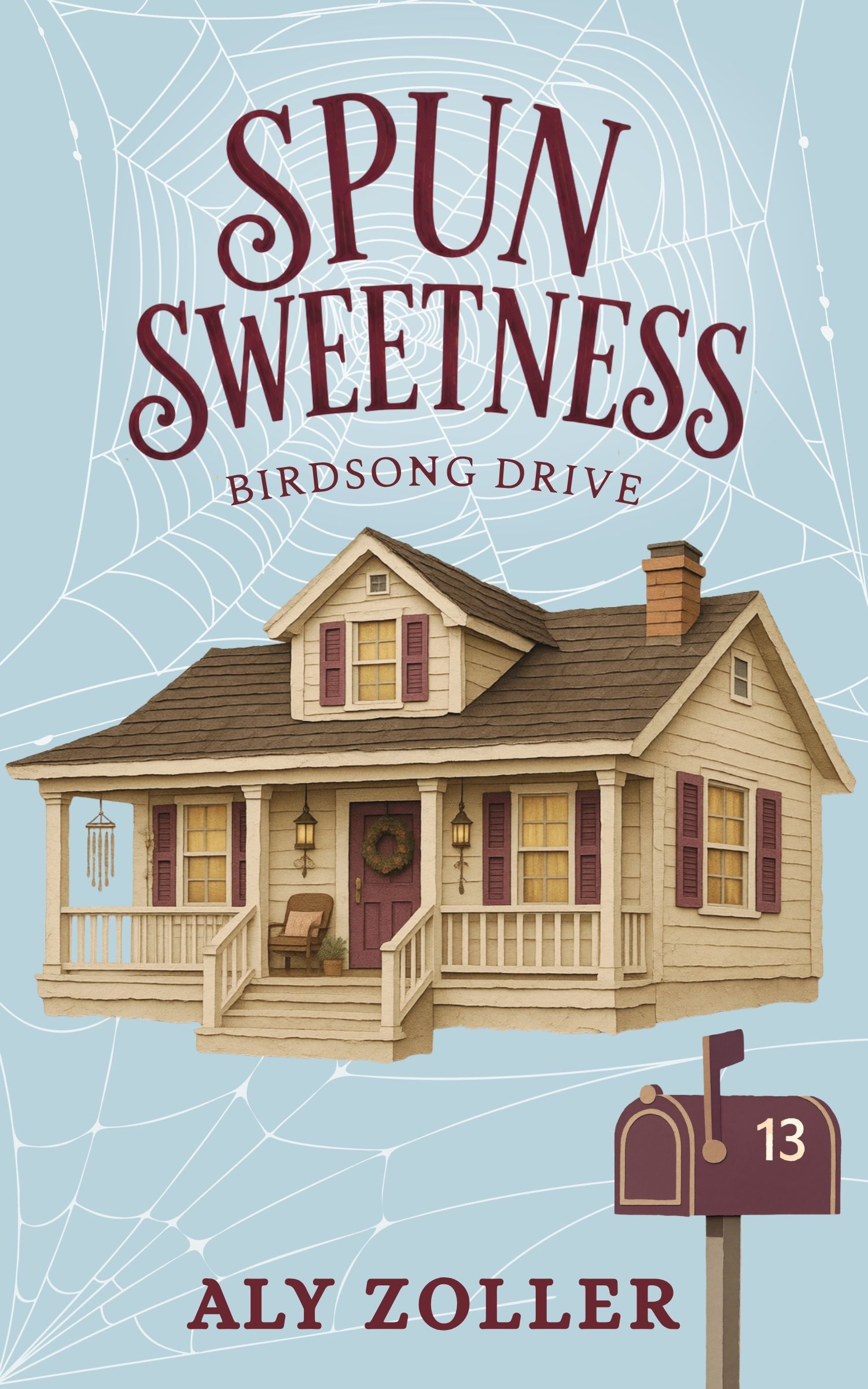 Spun Sweetness: A Cozy Low-Stakes Fantasy of Friendship, Whimsy, and a Gentle Monster Roommate (Birdsong Drive Book 1)