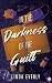In the Darkness of the Guilt (Aresix #2)