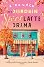Het Pumpkin Spice Latte dra...
