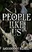 People Like Us (Small Town Horrors Book 1)
