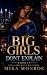Big Girls Don't Explain: An...