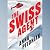 The Swiss Agent: A Novel