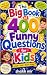 The Big Book of 400 Funny Q...