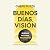 Buenos días, visión. Buenas noches, propósito by Chepe Putzu