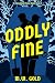 Oddly Fine: A Calculated Ch...