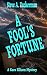 A Fool's Fortune: A Kara El...