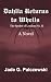 Dahlia Returns to Whells: T...