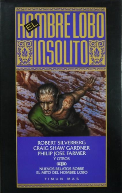 Portada de El hombre lobo insólito, de Byron Preiss