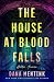The House at Blood Falls by Dana Mentink The House at Blood Falls by Dana Mentink