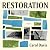 Restoration: A Novel