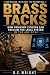 Brass Tacks: How Ordinary C...