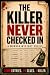 The Killer Never Checked In: Find the Killer Among 3000 Guest Records & 24 Clues -- Murder Mystery Crime Puzzle Book for Adults & Teens