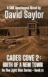 CADES COVE 2: Birth Of A New Town (As The Light Dies Book 10)
