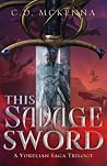 This Savage Sword...