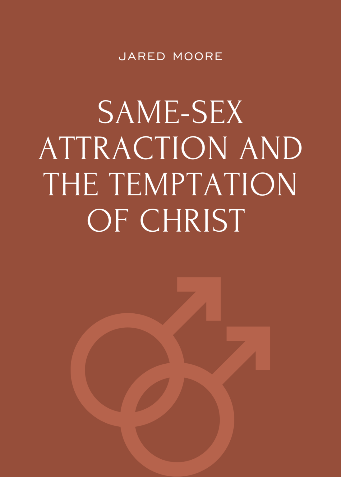 Same-Sex Attraction and the Temptation of Christ