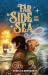 Far Side of the Sea: Book Two