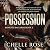 Possession by Chelle Rose