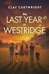 The Last Year at ...
