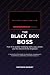 The Black Box Boss by Matthew Buckley