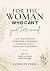 For the Woman Who Can’t Qui...
