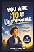 You Are 10 and Unstoppable: Inspiring Stories About Confidence, Courage, and Believing in Yourself