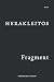Fragment by Heraclitus Fragment by Heraclitus