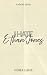 I Hate Ethan Jones: A Spicy...