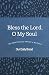 Bless the Lord, O My Soul: ...
