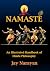 Namaste: An Illustrated Han...