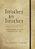 Brother to Brother: 90 Devo...