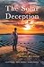 The Solar Deception: A Digg...