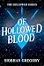 Of Hollowed Blood by Siobhan Gregory