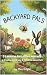 Backyard Pals: 3 Lessons fo...