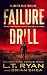 Failure Drill (Justin Haig Book 1)
