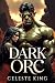 Dark Orc