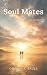 Soul Mates by Gideon Paull