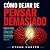 Cómo dejar de pensar demasi...