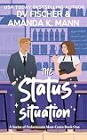 The Status Situation