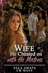 The Wife He Cheat...
