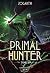 Primal Hunter - Tome 6