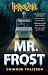 Mr. Frost (Horrorzone) (Dutch Edition)