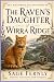 The Raven's Daughter of Wir...