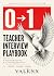 The 0→1 Teacher Interview P...