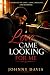 Love Came Looking for Me: A...