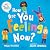 How Are You Feeling Now? by Molly Potter